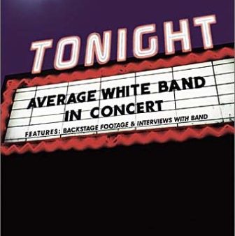 AVERAGE WHITE BAND: IN CONCERT (WIDESCREEN) Online now