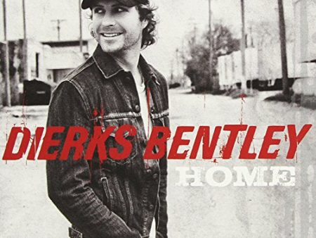 BENTLEY, DIERKS - HOME Online now