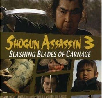 SHOGUN ASSASSIN 3: SLASHING BLADES OF CA Cheap