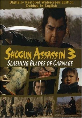 SHOGUN ASSASSIN 3: SLASHING BLADES OF CA Cheap