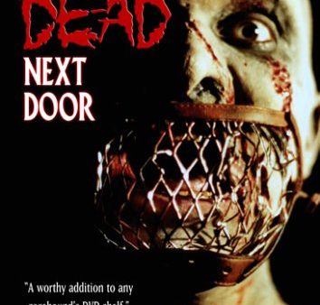 THE DEAD NEXT DOOR For Discount