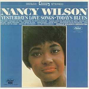 WILSON, NANCY - YESTERDAY S LOVE SONGS For Cheap