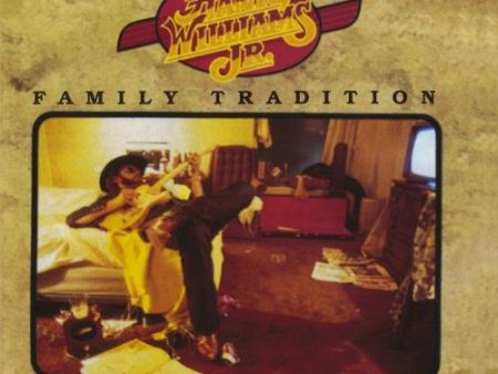 WILLIAMS, HANK JR.  - FAMILY TRADITION Discount