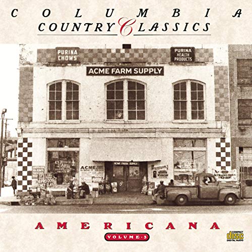 VARIOUS  - COLUMBIA COUNTRY VOLUME 3: AMERICANA Online now