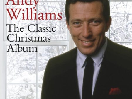 ANDY WILLIAMS - THE CLASSIC CHRISTMAS ALBUM For Discount