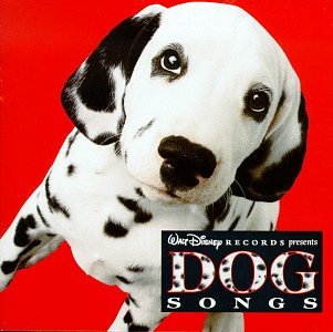 VARIOUS ARTISTS - DOG SONGS: CELEBRATING 101 DALMATIANS Online