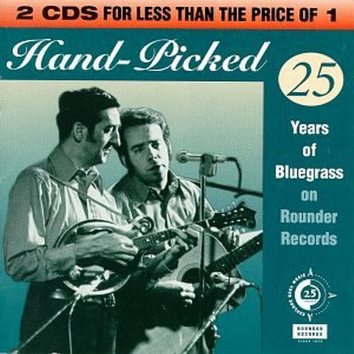 VARIOUS ARTISTS - HAND-PICKED: 25 YEARS OF BLUEGRASS ON ROUNDER RECORDS Sale