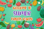 Fruits Theme Customized Welcome Board Cheap